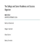 THE COLLEGE AND CAREER READINESS AND SUCCESS ORGANIZER