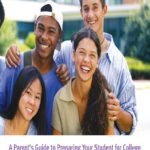 A Parent's Guide to Preparing your Student for College