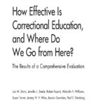 How Effective is the Correctional Education and Where Do We From Here?